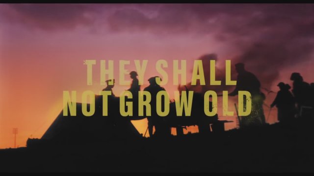 They Shall Not Grow Old (2018) Fragman