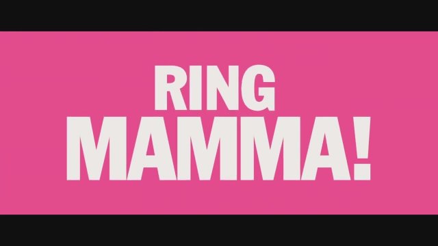 Ring Mamma! (2019) Fragman