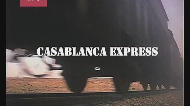 Casablanca Express (1989) Fragman