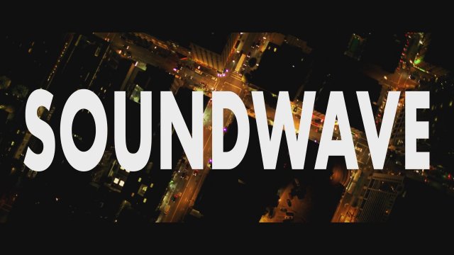 Soundwave (2018) Fragman