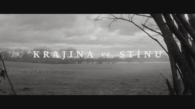 Krajina ve stínu (2020) Fragman