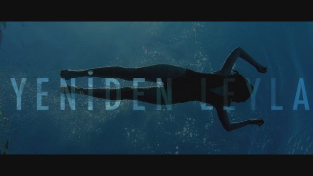 Yeniden Leyla (2020) Fragman