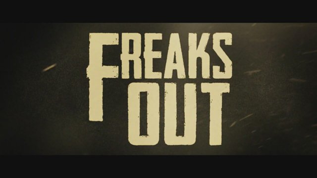 Freaks Out (2020) Fragman