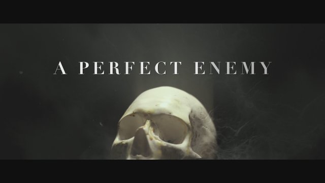 A Perfect Enemy (2020) Fragman