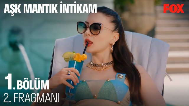 Aşk Mantık İntikam Fragmanı