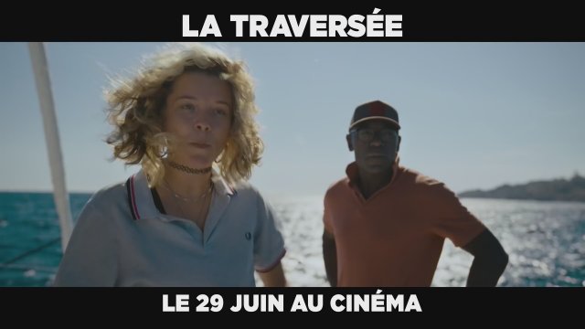 La Traversée (2022) Fragman