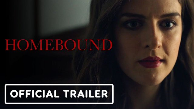 Homebound (2021) Fragman