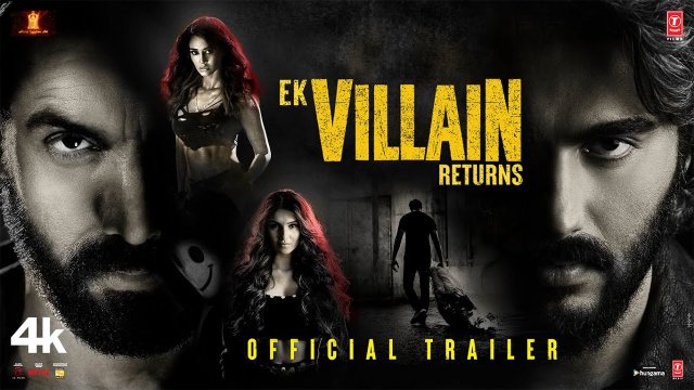 Ek Villain Returns (2022) Fragman