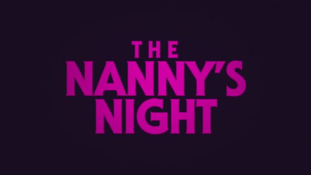 The Nanny's Night (2021) Fragman