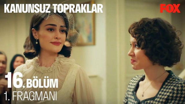 Kanunsuz Topraklar Final Fragmanı