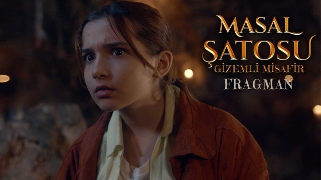 Masal Şatosu: Gizemli Misafir (2022) Fragman