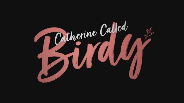 Catherine, Called Birdy (2022) Fragman