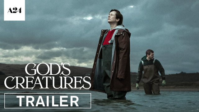 God's Creatures (2022) Fragman