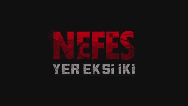 Nefes: Yer Eksi İki (2023) Fragman
