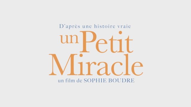Un petit miracle (2023) Fragman
