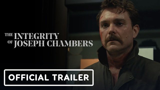 The Integrity of Joseph Chambers (2022) Fragman