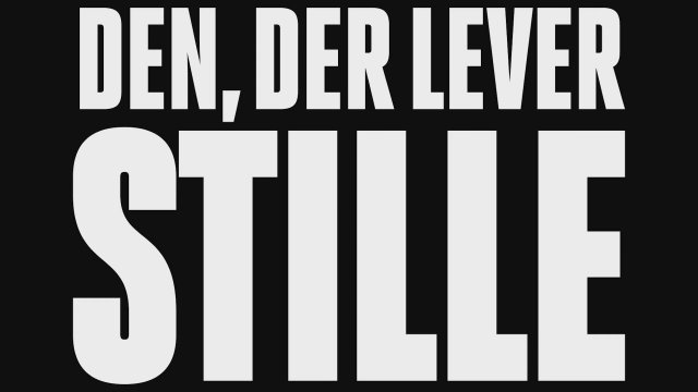 Den, der lever stille (2023) Fragman