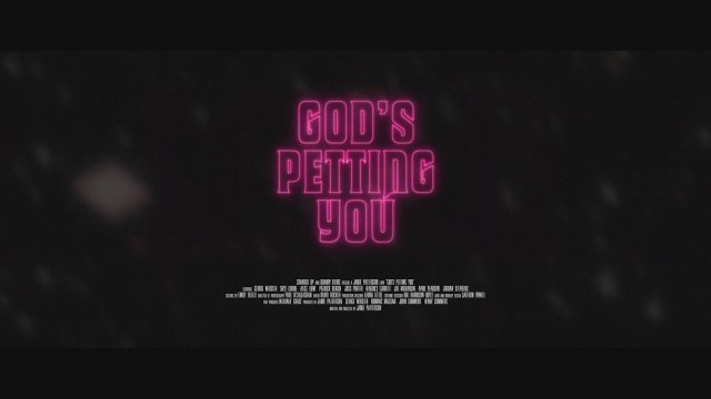 God's Petting You (2022) Fragman