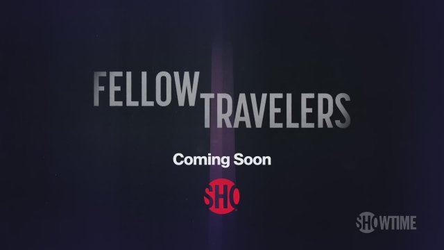 Fellow Travelers (2023) Fragman