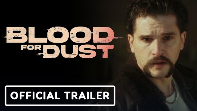 Blood for Dust (2024) Fragman
