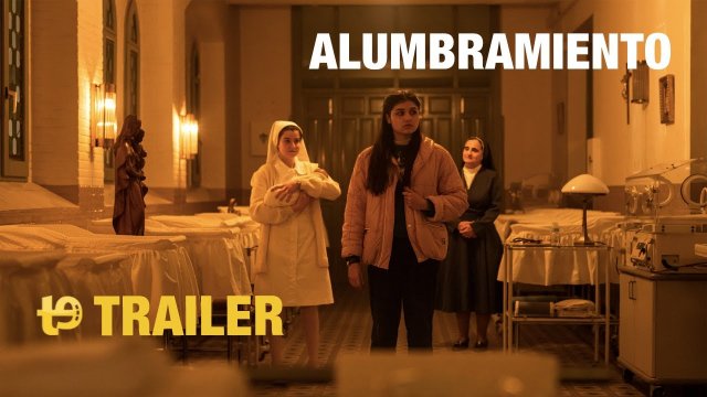 Alumbramiento (2024) Fragman