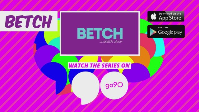 Betch (2015) - Fragman