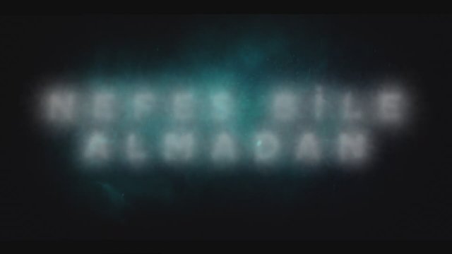 Nefes Bile Almadan (2024) Fragman