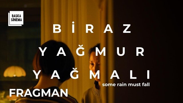 Biraz Yağmur Yağmalı (2024) Türkçe Altyazılı