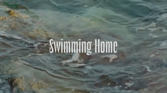 Swimming Home (2024) Fragman