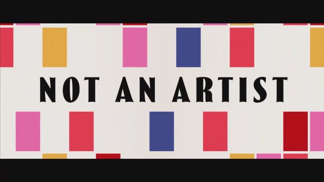 Not An Artist (2023) Fragman