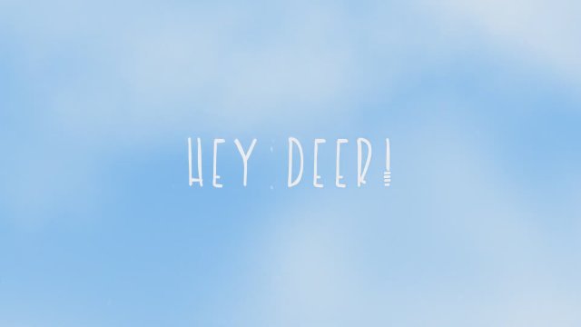 Hey, Deer! (2015) - Fragman