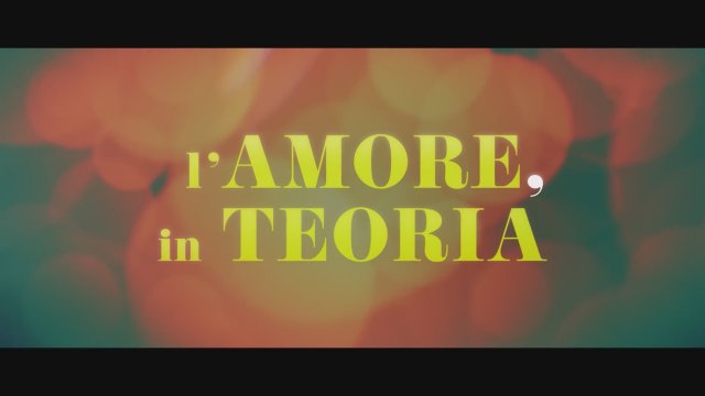 L'amore, in teoria (2025) Fragman