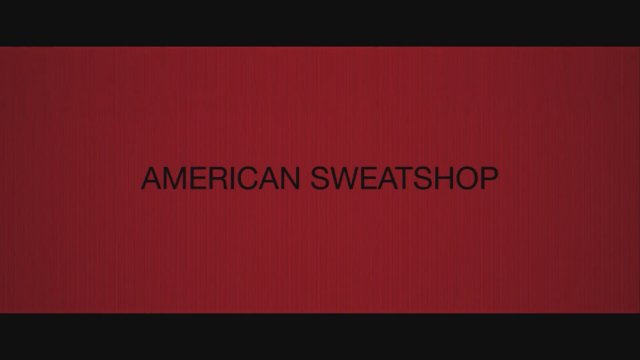 American Sweatshop (2025) Fragman