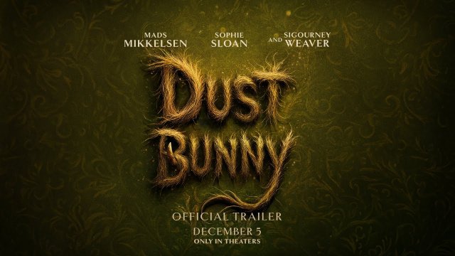 Dust Bunny (2025) Fragman