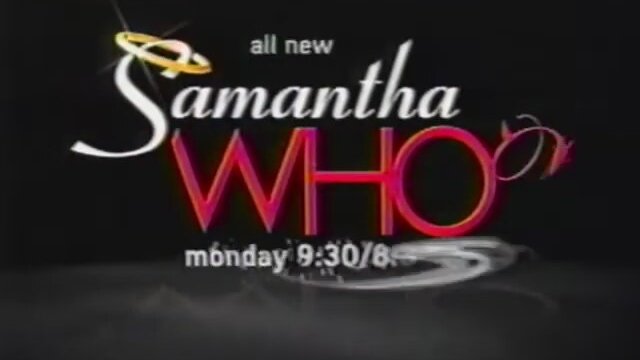 Samantha Who? (2007) Tanıtım Fragmanı