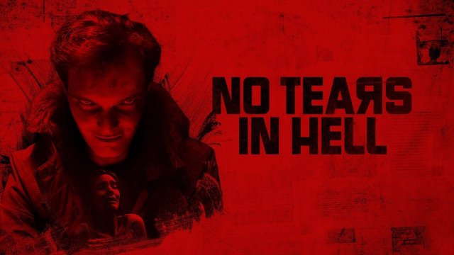 No Tears in Hell (2025) Fragman