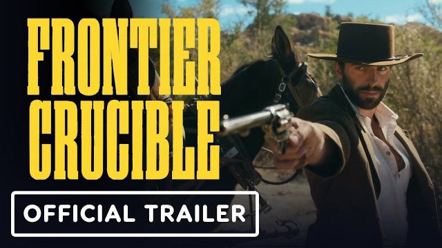 Frontier Crucible (2025) Fragman