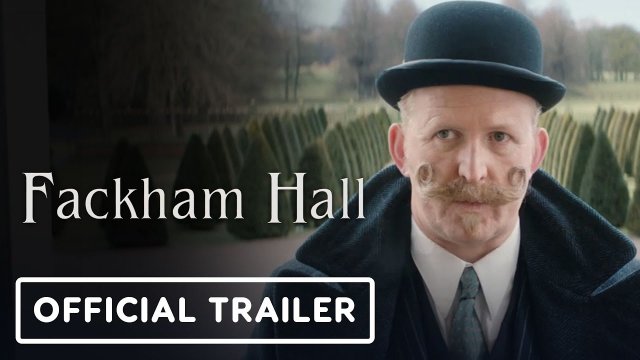 Fackham Hall (2025) Fragman