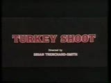 Turkey Shoot