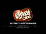 Eyyvah Eyvah Fragman