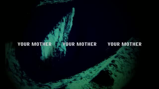 Your Mother Your Mother Your Mother (2026) Fragman