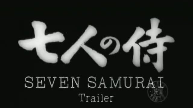 Shichinin No Samurai / Seven Samurai Fragmanı