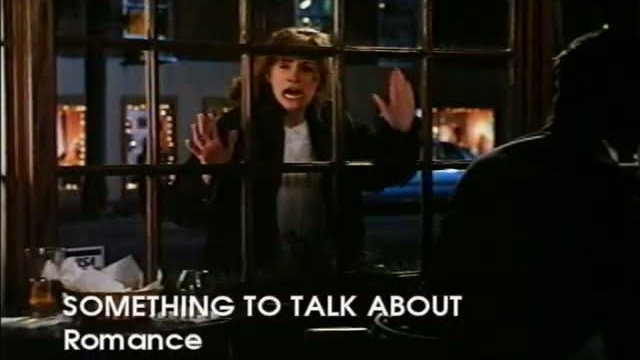 Something To Talk About Fragmanı