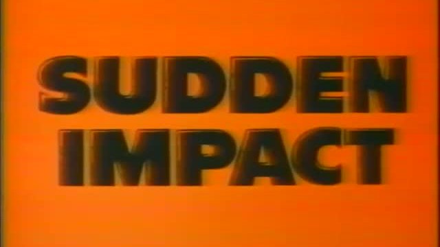 Sudden Impact Fragmanı