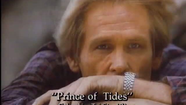 The Prince Of Tides Fragmanı
