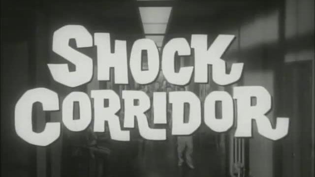 Shock Corridor Fragmanı