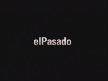 El Pasado