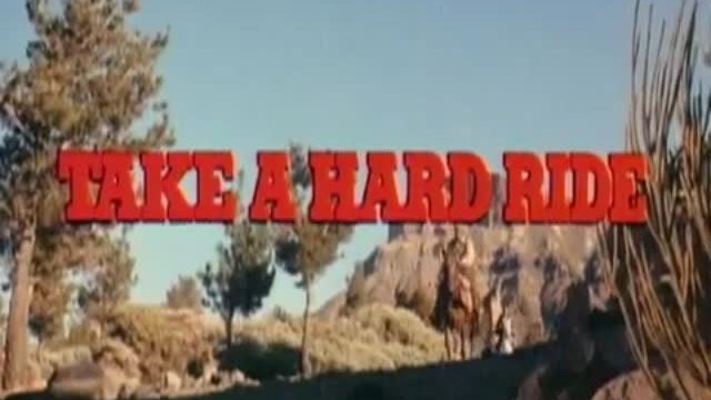 Take A Hard Ride Fragmanı