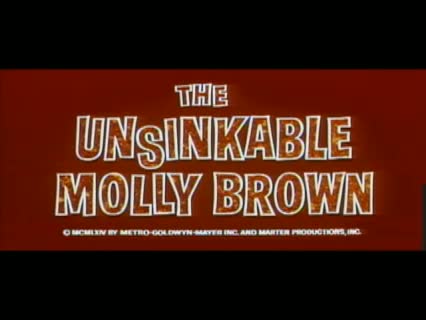 The Unsinkable Molly Brown Fragmanı