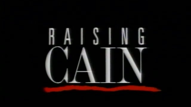 Raising Cain 2. Fragmanı